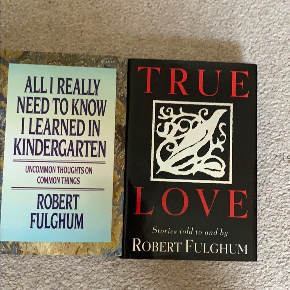 Two Robert Fulghum Books: